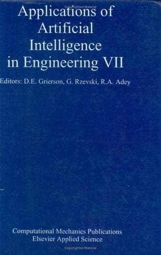 Applications of Artificial Intelligence in Engineering VII