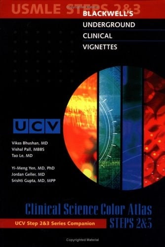 Blackwell's Underground Clinical Vignettes: Clinical Science Color Atlas Steps 2 & 3