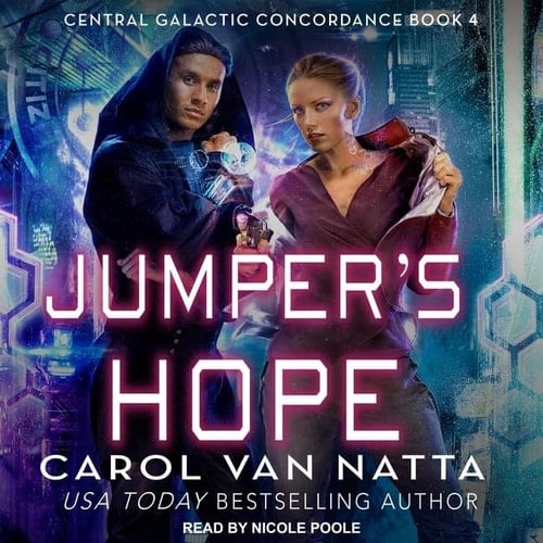 Jumper's Hope (The Central Galactic Concordance Series) (The Central Galactic Concordance Series, 4)