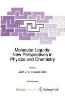 Molecular Liquids New Perspectives in Physics and Chemistry
