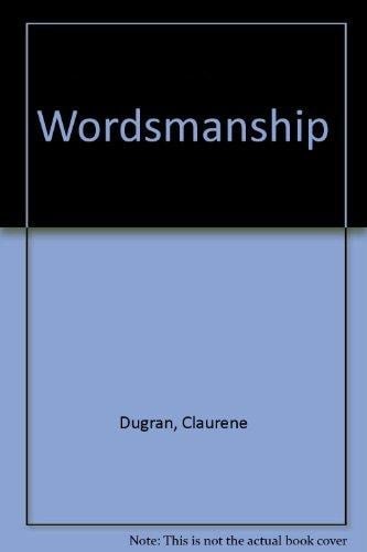 Wordsmanship, a Dictionary