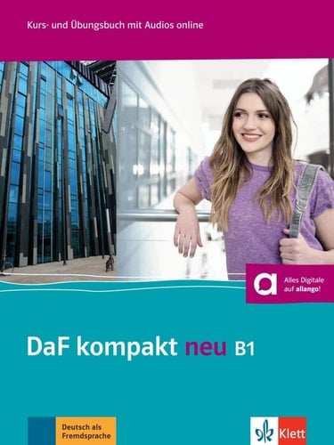 DaF kompakt neu B1 Kurs- und Übungsbuch
