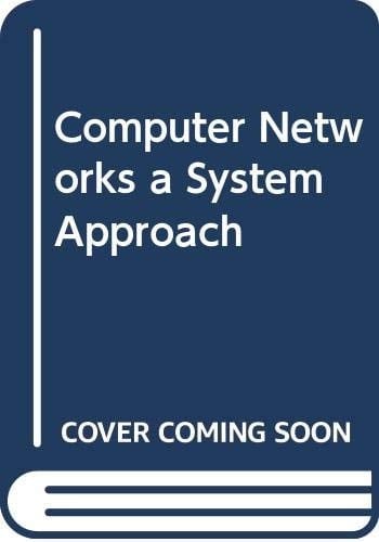 Computer Networks A System Approach