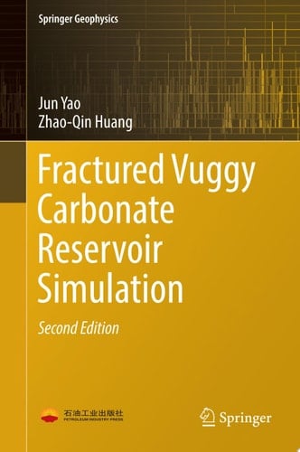 Fractured Vuggy Carbonate Reservoir Simulation