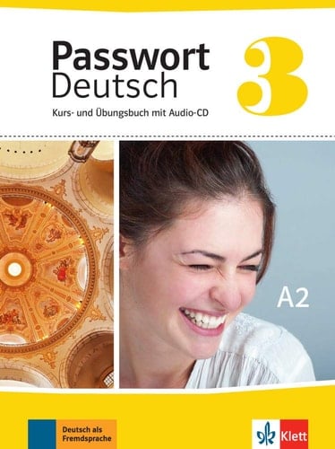 Passwort Deutsch 3 [Medienkombination] Kurs- und Übungsbuch