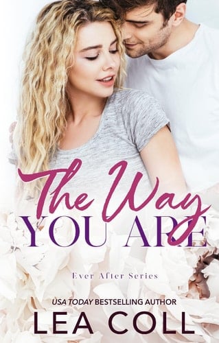 The Way You Are
