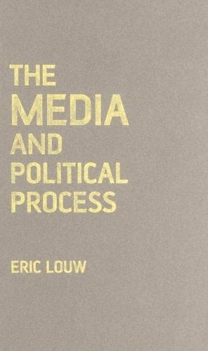 The Media and Political Process
