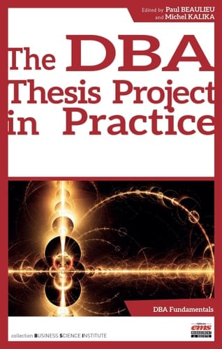 The DBA thesis project in practice