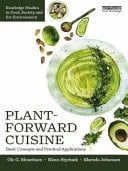 Plant-Forward Cuisine Basic Concepts and Practical Applications
