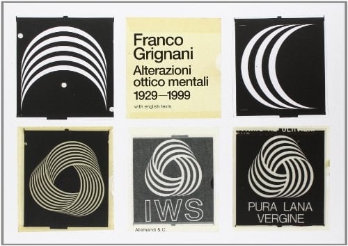 Franco Grignani alterazioni ottico mentali, 1929-1999