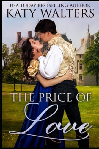 The Price of Love: Regency Time Travel