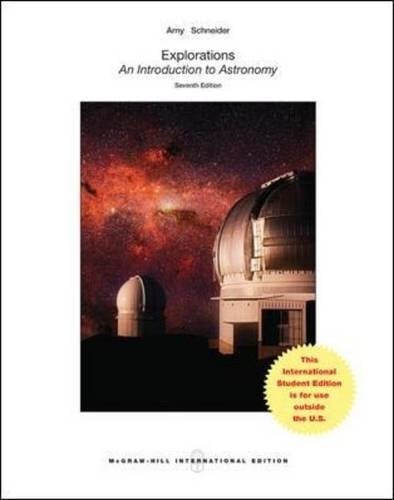 Explorations An Introduction to Astronomy