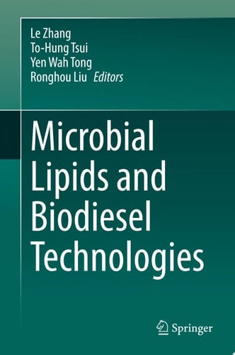 Microbial Lipids and Biodiesel Technologies