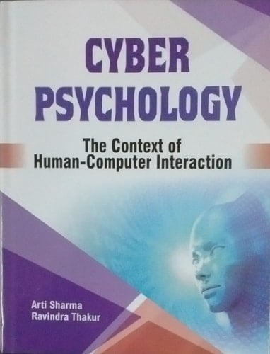 Cyber Psychology The Context of Human-computer Interaction