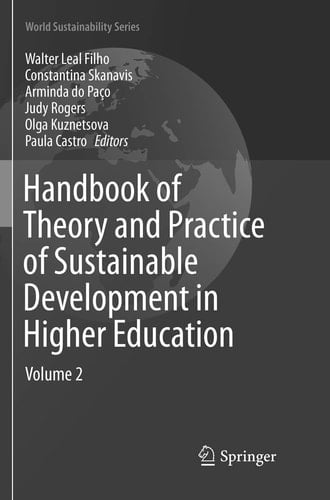 Handbook of Theory and Practice of Sustainable Development in Higher Education Volume 2