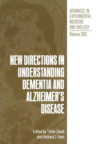 New Directions in Understanding Dementia and Alzheimer’s Disease