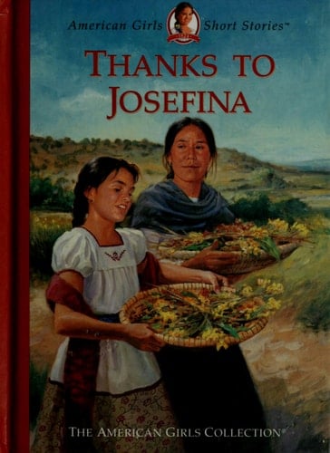 Thanks to Josefina (American Girls Short Stories)