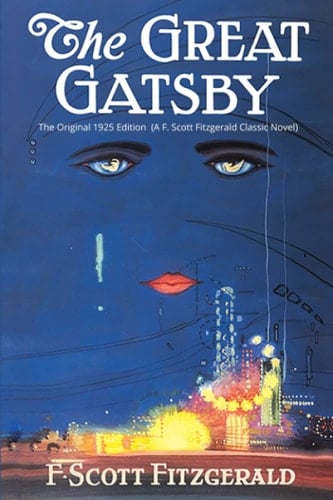 The Great Gatsby The Original 1925 Edition