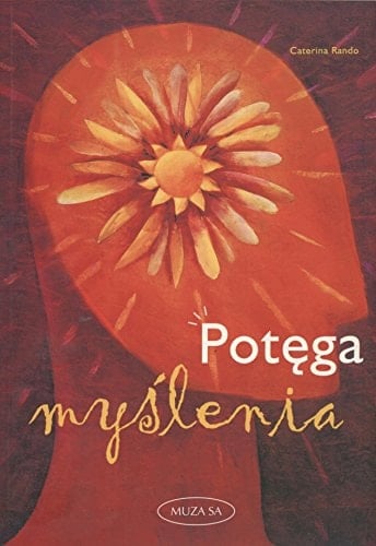 Potęga myślenia