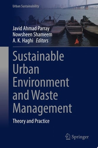 Sustainable Urban Environment and Waste Management