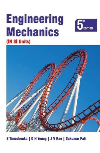 Engineering Mechanics In SI Units