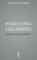 Something like Desire