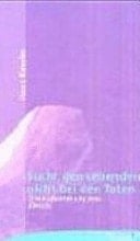 Sucht den Lebenden nicht bei den Toten die Auferstehung Jesu Christi in biblischer, fundamentaltheologischer und systematischer Sicht