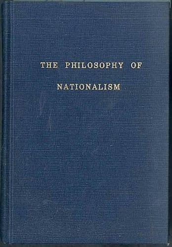 The Philosophy of Nationalism