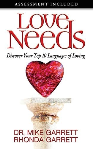 Love Needs Discover Your Top 10 Languages of Loving