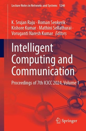 Intelligent Computing and Communication Proceedings of 7th ICICC 2024, Volume 1