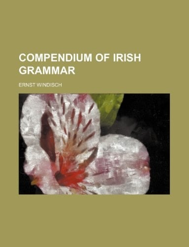 Compendium of Irish grammar