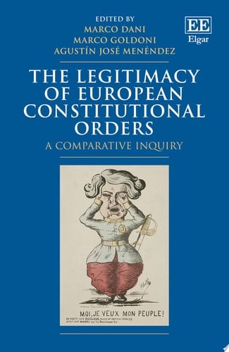 The Legitimacy of European Constitutional Orders A Comparative Inquiry