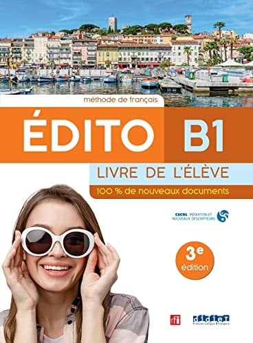 Edito B1 Livre de l'élève