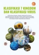 Klasifikasi 7 Kingdom dan Klasifikasi Virus