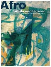 Afro artista mediterraneo : le tecniche e i progetti (1948-1975)