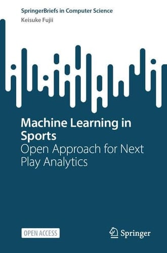 Machine Learning in Sports Open Approach for Next Play Analytics