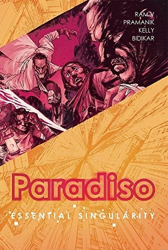 Paradiso Volume 1 Essential Singularity