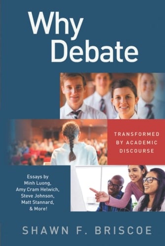 Why Debate Transformed by Academic Discourse