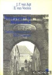 Synagogen in Nederland J.F. van Agt en E. van Voolen ; gefotografeerd door Willy Lindwer