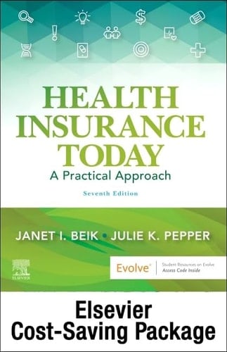 Health Insurance Today - Text and Workbook Package A Practical Approach
