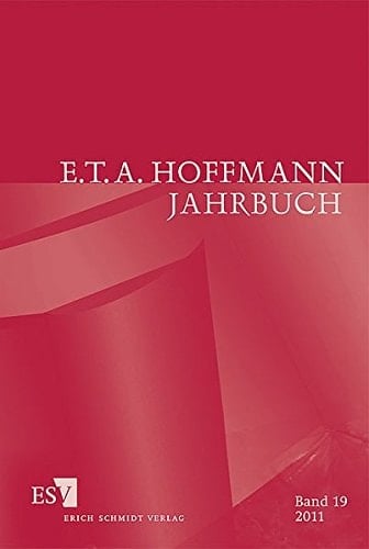 E.T.A. Hoffmann-Jahrbuch 2011