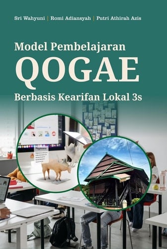 MODEL PEMBELAJARAN QOGAE BERBASIS KEARIFAN LOKAL 3S