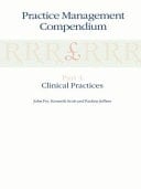 Practice Management Compendium Part 4: Clinical Practices