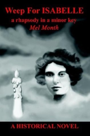 Weep for Isabelle A Rhapsody in a Minor Key