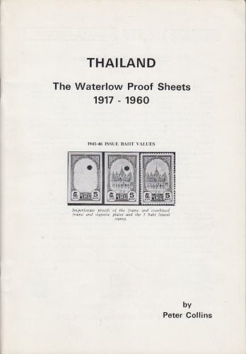 Thailand The Waterlow Proof Sheets 1917-1960