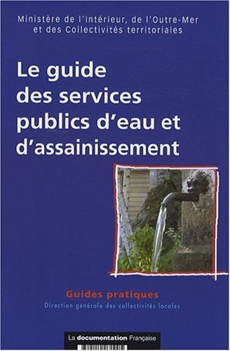 Le guide des services publics d'eau et d'assainissement