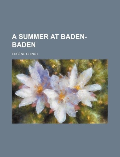 A Summer at Baden-Baden