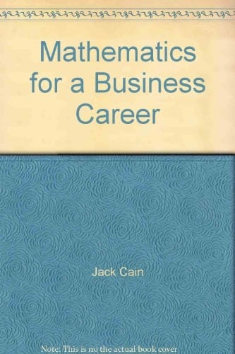 Mathematics for a Business Career