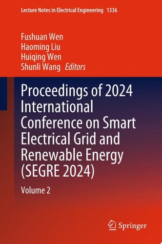 Proceedings of 2024 International Conference on Smart Electrical Grid and Renewable Energy (SEGRE 2024)