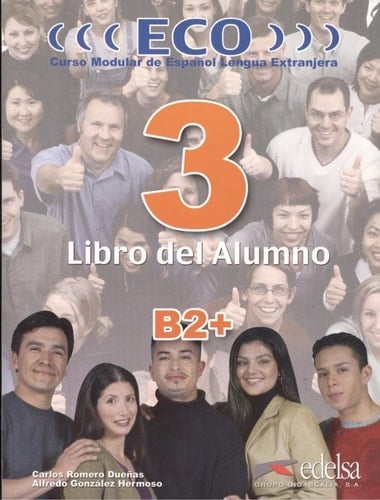 Eco curso modular de Español lengua extranjera. Libro del alumno. B2+